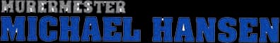 MURERMESTER MICHAEL HANSEN logo